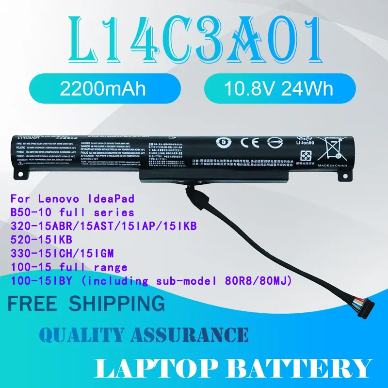 L14C3A01 L14S3A01 Laptop Battery For Lenovo Ideapad 100-15 Ideapad 100-15iby B50-10 10.8V 24Wh
L14C3A01 L14S3A01 Laptop Battery For Lenovo Ideapad 100-15 Ideapad 100-15iby B50-10 10.8V 24Wh
