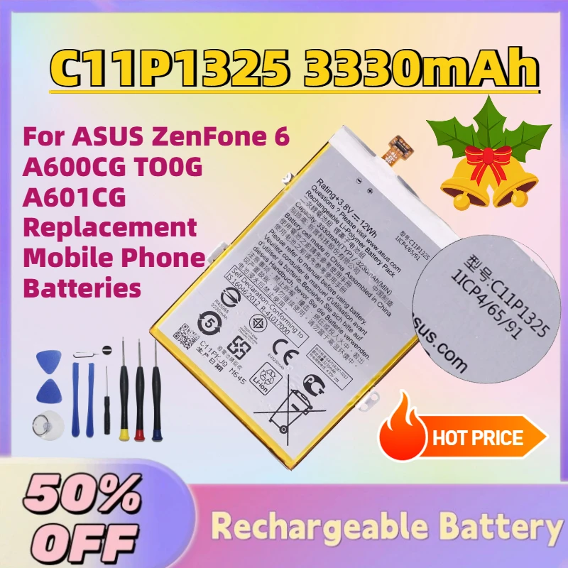 In Stock C11P1325 3330mAh 3.8V Rechargeable Battery For ASUS ZenFone 6 A600CG T00G A601CG Replacement Mobile Phone Batteries
In Stock C11P1325 3330mAh 3.8V Rechargeable Battery For ASUS ZenFone 6 A600CG T00G A601CG Replacement Mobile Phone Batteries