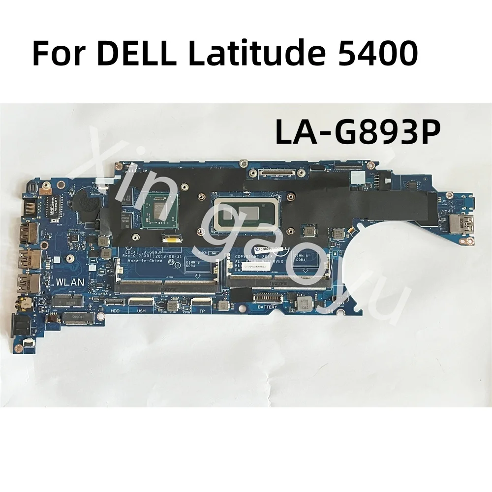 Original For DELL Latitude 5400 Motherboard I5 I7 8th CPU GPU 216-0923020 LA-G893P CN-08MM5T 0NG2GF 0189E5 100% Tested Perfectly
Original For DELL Latitude 5400 Motherboard I5 I7 8th CPU GPU 216-0923020 LA-G893P CN-08MM5T 0NG2GF 0189E5 100% Tested Perfectly