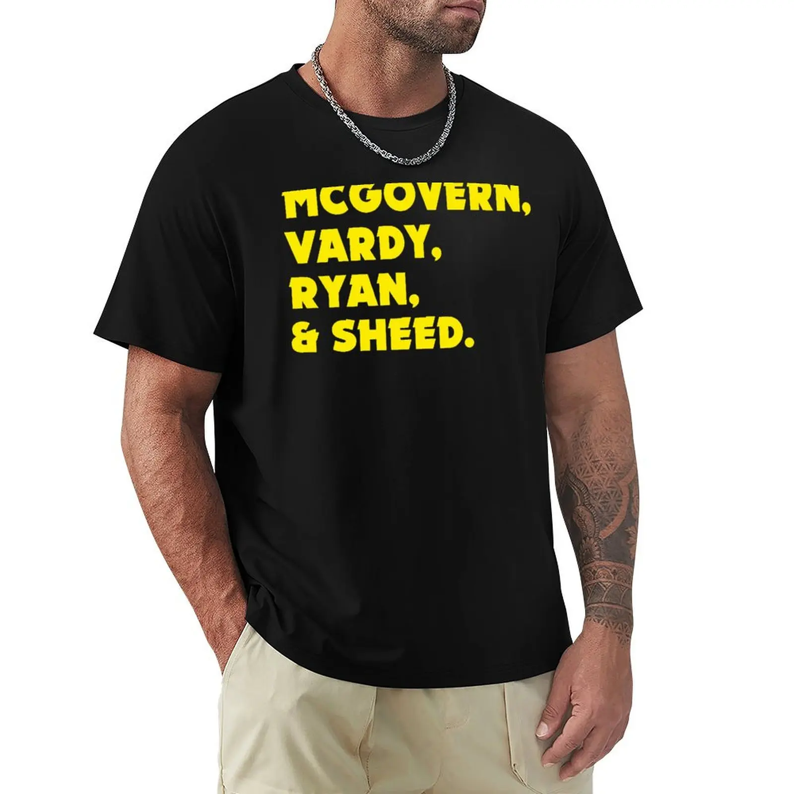McGovern, Vardy, Ryan, & Sheed T-Shirt gifts for boyfriend cute tops man clothes boys animal print black t shirts for men
McGovern, Vardy, Ryan, & Sheed T-Shirt gifts for boyfriend cute tops man clothes boys animal print black t shirts for men