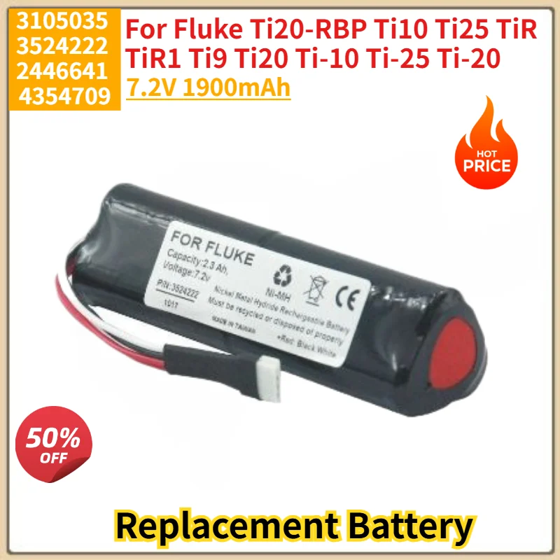 3105035 3524222 2446641 High Quality Battery 7.2V 1900mAh for Fluke Ti20-RBP Ti10 Ti25 TiR TiR1 Ti9 Ti20 Ti-10 Ti-25 Ti-20
3105035 3524222 2446641 High Quality Battery 7.2V 1900mAh for Fluke Ti20-RBP Ti10 Ti25 TiR TiR1 Ti9 Ti20 Ti-10 Ti-25 Ti-20
