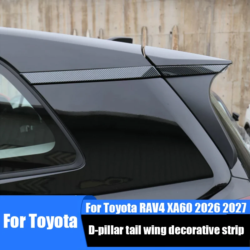 D-pillar tail wing decorative strip ABS material exterior modification For Toyota RAV4 XA60 Wildlander 2026 2027
D-pillar tail wing decorative strip ABS material exterior modification For Toyota RAV4 XA60 Wildlander 2026 2027