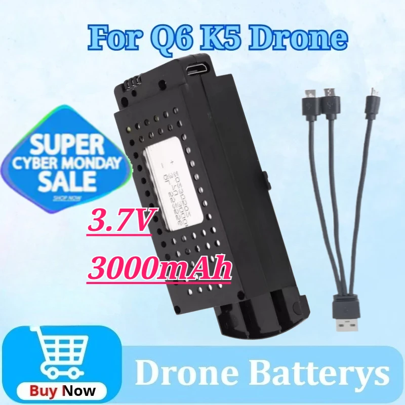 For Q6 K5 Drone 3.7V 3000mAh High Capacity Modular Lithium Battery for RC Foldable Aircraft Accessories Quadcopter Spare Parts
For Q6 K5 Drone 3.7V 3000mAh High Capacity Modular Lithium Battery for RC Foldable Aircraft Accessories Quadcopter Spare Parts