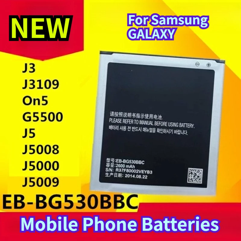 EB-BG530BBC Mobile Phone Batteries for Samsung GALAXY SM-J3109 on5 G5500 J5 J5008 J500F/H Give Data Cables
EB-BG530BBC Mobile Phone Batteries for Samsung GALAXY SM-J3109 on5 G5500 J5 J5008 J500F/H Give Data Cables