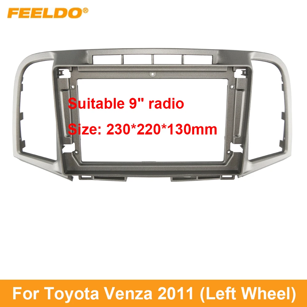 FEELDO Car 2Din Audio Face Plate Fascia Frame For Toyota Venza 2011 9" Big Screen Radio Stereo Panel Dash Mount Refitting Kit
FEELDO Car 2Din Audio Face Plate Fascia Frame For Toyota Venza 2011 9" Big Screen Radio Stereo Panel Dash Mount Refitting Kit