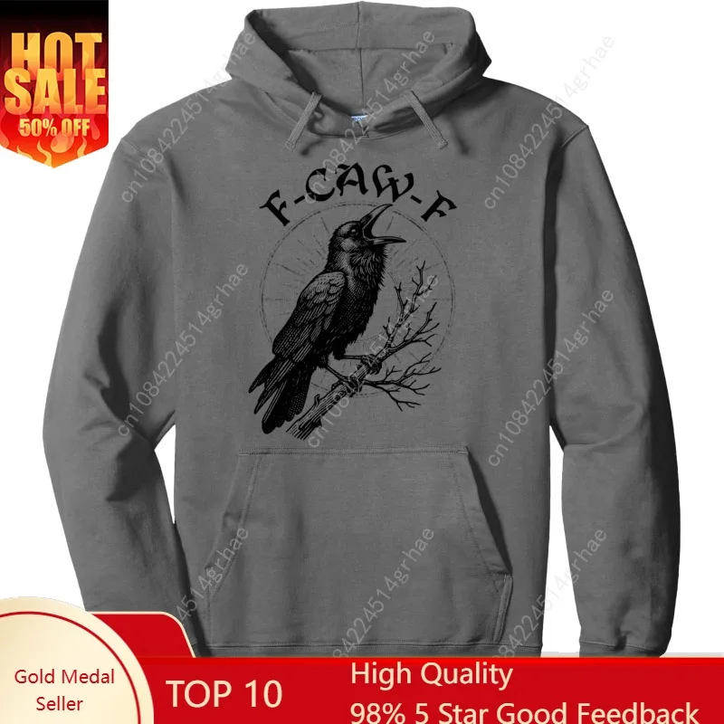 Old Gothic Vintage F-Caw-F Pullover Hoodie
Old Gothic Vintage F-Caw-F Pullover Hoodie