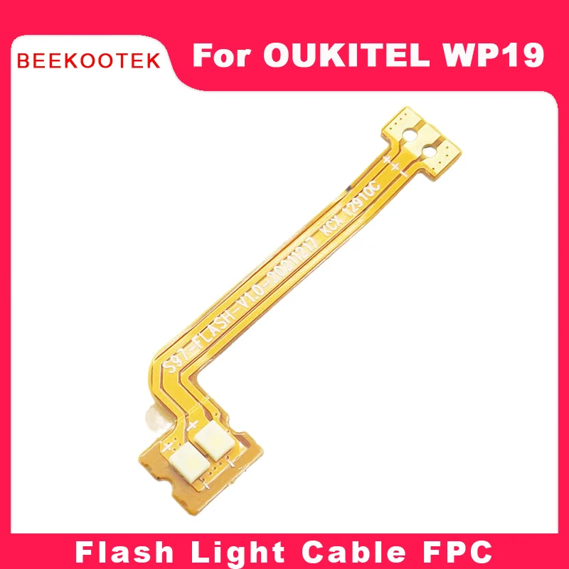 New Original OUKITEL WP19 Cellphone Flash Light Cable FPC Repair Replacement Accessories Part For OUKITEL WP19 Smart Phone
New Original OUKITEL WP19 Cellphone Flash Light Cable FPC Repair Replacement Accessories Part For OUKITEL WP19 Smart Phone