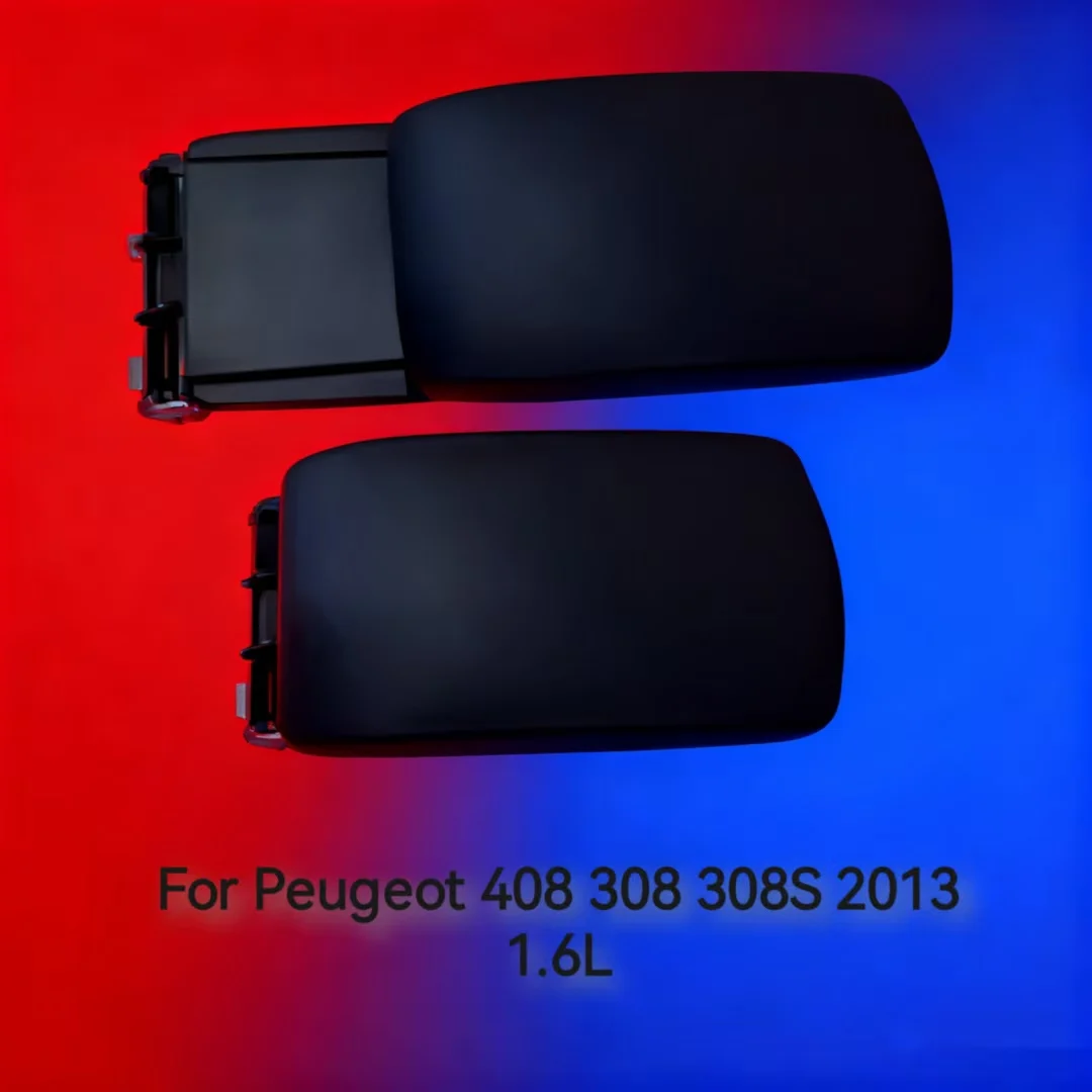 Car Armrest Assembly Armrest Box Cover For Peugeot 408 308 308S 2013 1.6L
Car Armrest Assembly Armrest Box Cover For Peugeot 408 308 308S 2013 1.6L