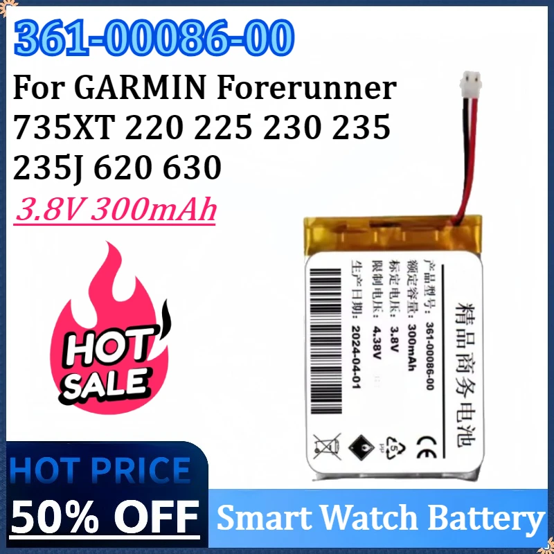 New 361-00086-00 3.8V 300mAh Smart Watch Battery For GARMIN Forerunner 735XT 220 225 230 235 235J 620 630 High Quality Battery
New 361-00086-00 3.8V 300mAh Smart Watch Battery For GARMIN Forerunner 735XT 220 225 230 235 235J 620 630 High Quality Battery