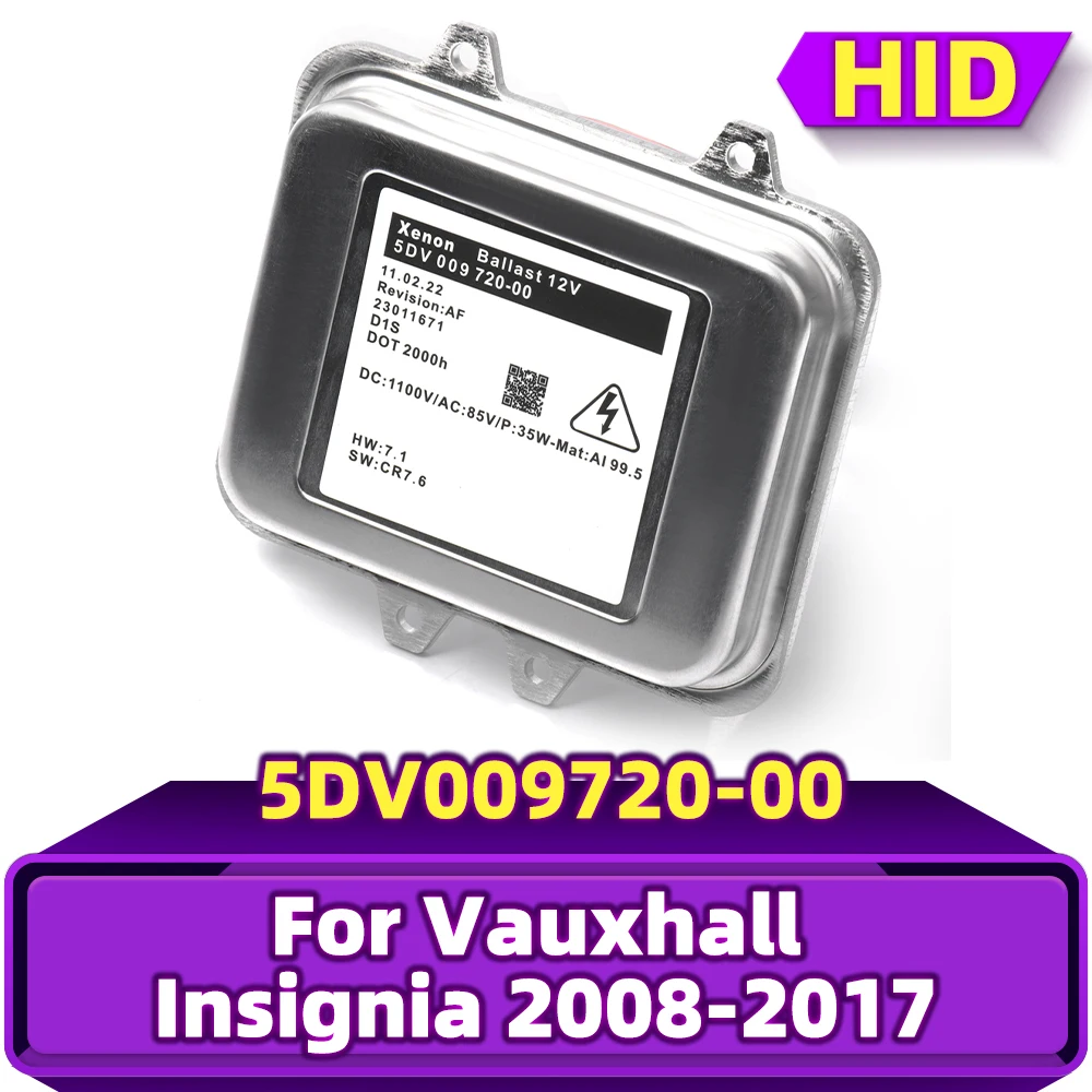 5DV009720-00 5DV 009 720-00 HID Xenon Ballast Control Module For Vauxhall Insignia 2008 2009 2010 2011 2012 2013 2014 2015-2017
5DV009720-00 5DV 009 720-00 HID Xenon Ballast Control Module For Vauxhall Insignia 2008 2009 2010 2011 2012 2013 2014 2015-2017