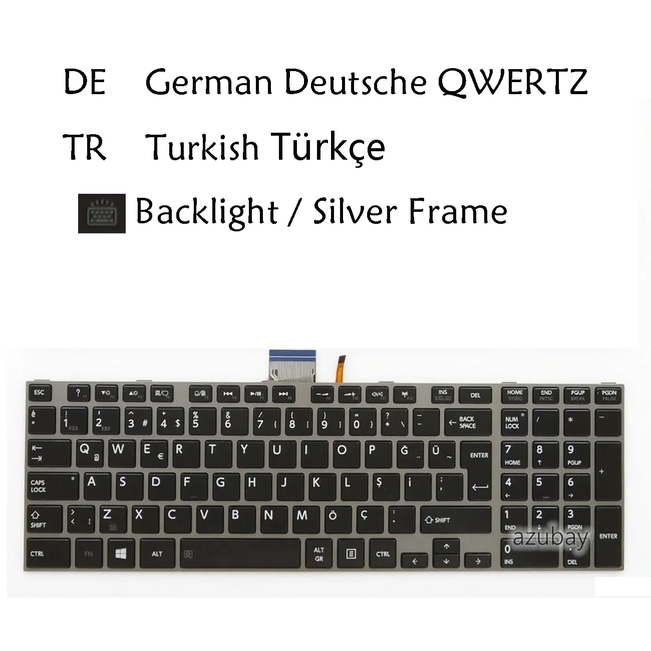 Turkish German QWERTZ Keyboard For Toshiba Satellite P850 P850D P855 P855D P870 P870D P875 P875D Qosmio X870 X875 White-Backlit
Turkish German QWERTZ Keyboard For Toshiba Satellite P850 P850D P855 P855D P870 P870D P875 P875D Qosmio X870 X875 White-Backlit