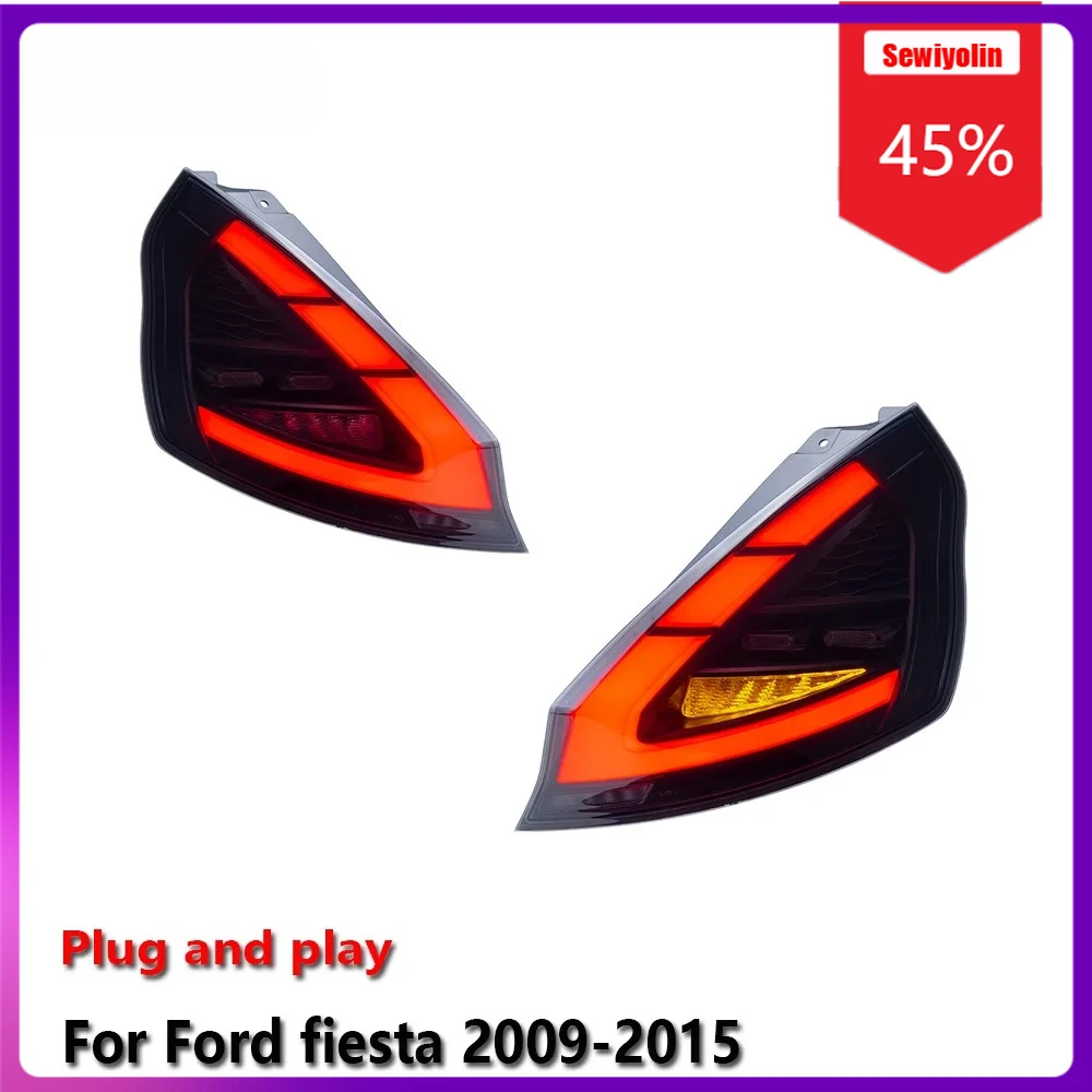 Sewiyolin Car LED Lamp Tail Light Assemblies For Ford Fiesta 2009-2015 Auto Fog DRL Brake Turn Signal Lamp
Sewiyolin Car LED Lamp Tail Light Assemblies For Ford Fiesta 2009-2015 Auto Fog DRL Brake Turn Signal Lamp