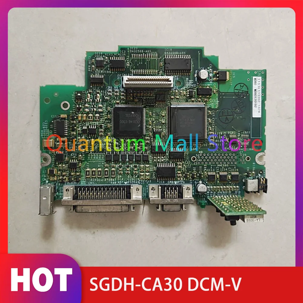 Servo Drive CPU Board DF0200245-DO SGDH-CA30 DCM-V
Servo Drive CPU Board DF0200245-DO SGDH-CA30 DCM-V