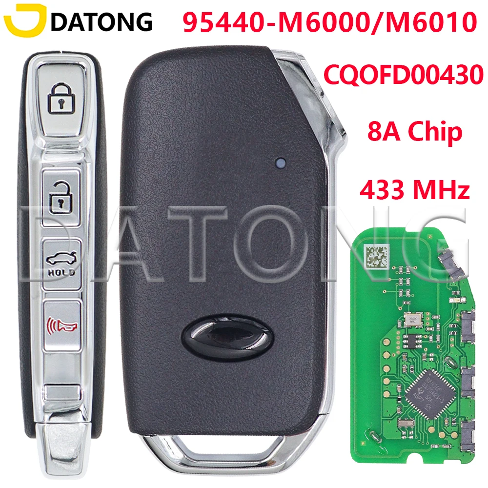 Datong 8A Chip 433MHz 95440-M6000 95440-M6010 CQOFD00430 Proximity Car Remote Smart Key For Kia Forte K3 2018 2019 2020 2021
Datong 8A Chip 433MHz 95440-M6000 95440-M6010 CQOFD00430 Proximity Car Remote Smart Key For Kia Forte K3 2018 2019 2020 2021