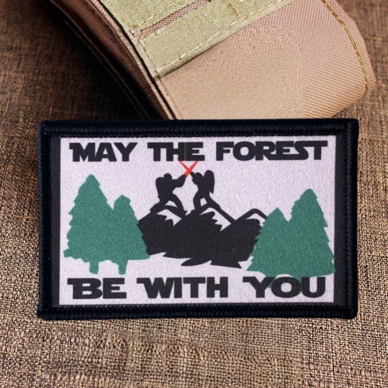 May The Forest Be with You Print Patch Tactical Morale Badge Hook&Loop Backpack Decorative Sticker Armband Patches for Clothing
May The Forest Be with You Print Patch Tactical Morale Badge Hook&Loop Backpack Decorative Sticker Armband Patches for Clothing