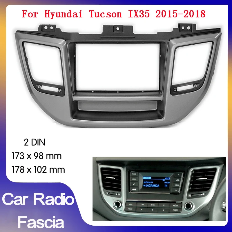 Double 2 Din Car Radio Fascia for HYUNDAI Tucson IX35 2015-2018 Installation Frame Panel DVD Face Plate Trim
Double 2 Din Car Radio Fascia for HYUNDAI Tucson IX35 2015-2018 Installation Frame Panel DVD Face Plate Trim