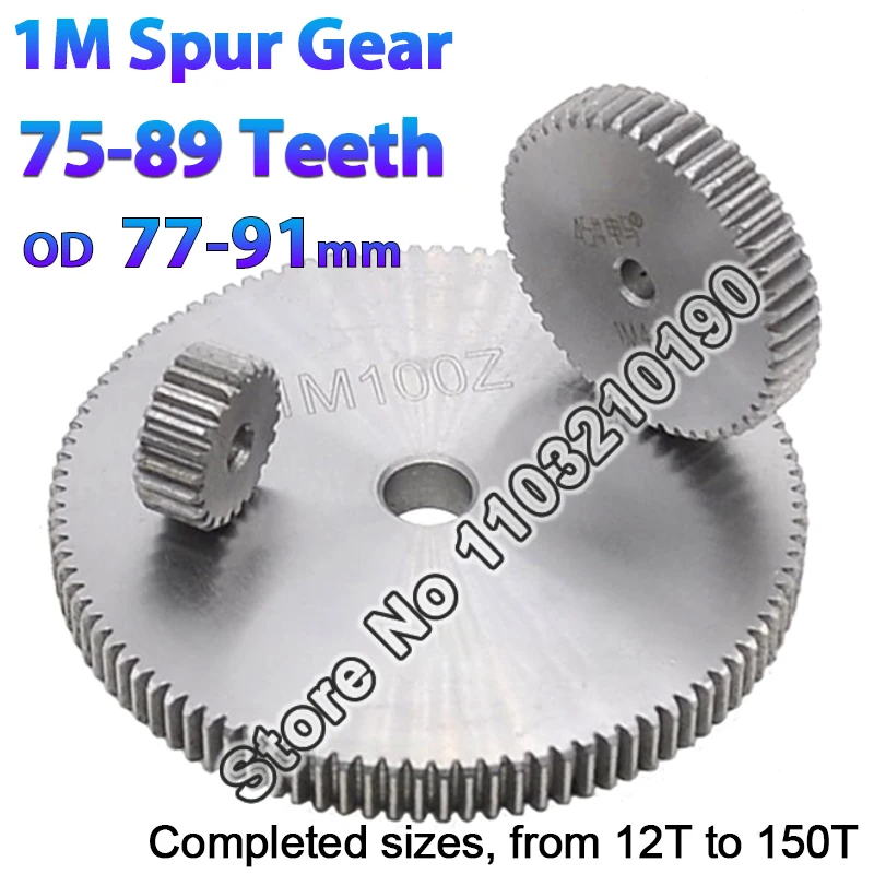 1 Modulu 1M Spur Gear 75 76 77 78 79 80 81 82 83 84 85 86 87 88 89 Teeth Cylindrical Flat Pinion Gear Transmission Motor Parts
1 Modulu 1M Spur Gear 75 76 77 78 79 80 81 82 83 84 85 86 87 88 89 Teeth Cylindrical Flat Pinion Gear Transmission Motor Parts