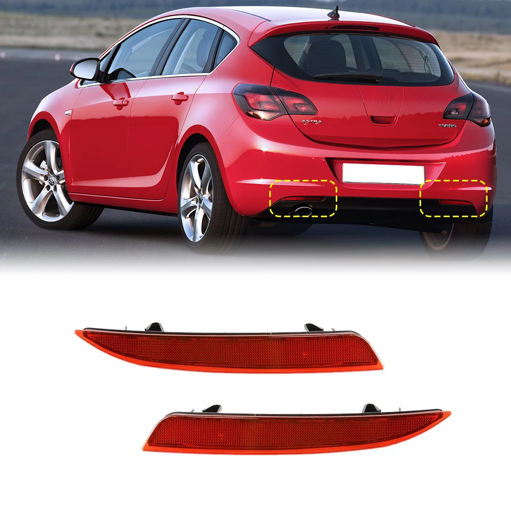 13262017 13262018 Rear Bumper Reflector Signal (No bulb) for Opel Astra J, Hatchback 5-Door 2009-2012 / VAUXHALL ASTRA 09-15
13262017 13262018 Rear Bumper Reflector Signal (No bulb) for Opel Astra J, Hatchback 5-Door 2009-2012 / VAUXHALL ASTRA 09-15