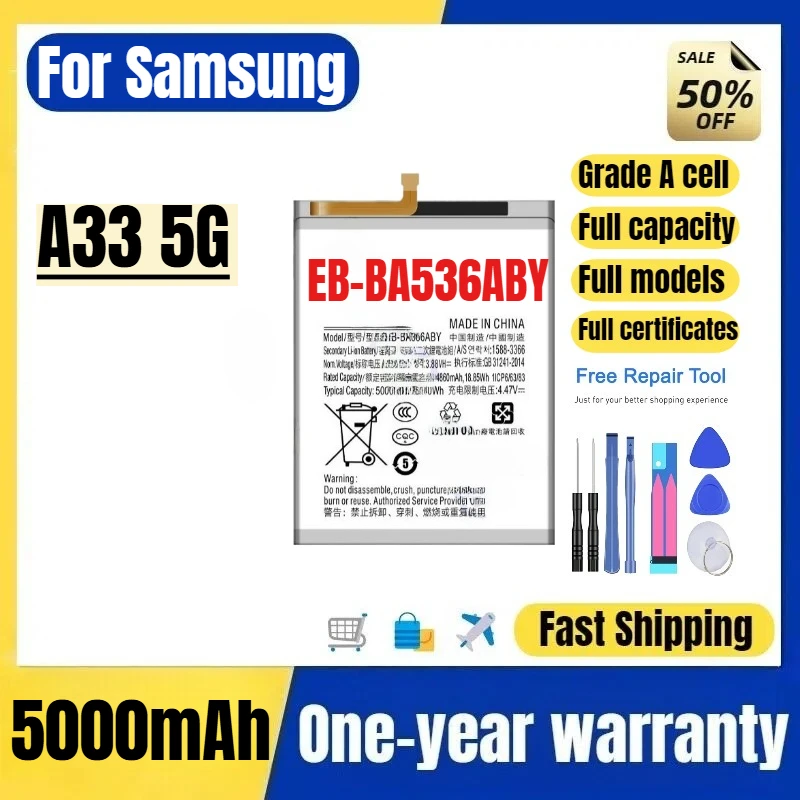 EB-BA536ABY for Samsung A33 5G Phone Battery High Quality High Capacity Battery Replacement Bateria Grade A Cell with Tools
EB-BA536ABY for Samsung A33 5G Phone Battery High Quality High Capacity Battery Replacement Bateria Grade A Cell with Tools