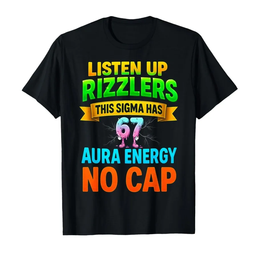 Listen Up Rizzlers This Sigma Has 67 Футболка Aura Energy Six Seven для мужчин и женщин Футболки из 100% хлопка Топы с короткими рукавами 1010-1
Listen Up Rizzlers This Sigma Has 67 Футболка Aura Energy Six Seven для мужчин и женщин Футболки из 100% хлопка Топы с короткими рукавами 1010-1