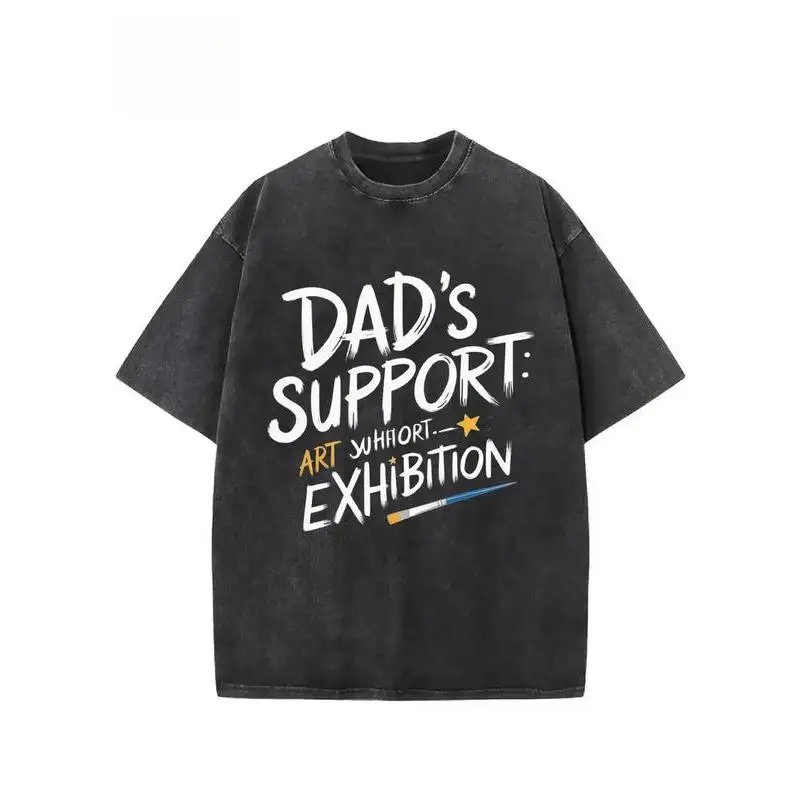 Vintage Cotton "Dad's Support Art Exhibition" T-Shirt Oversized Funny Slogan Tee Artist Painter Gift for Dad Father
Vintage Cotton "Dad's Support Art Exhibition" T-Shirt Oversized Funny Slogan Tee Artist Painter Gift for Dad Father