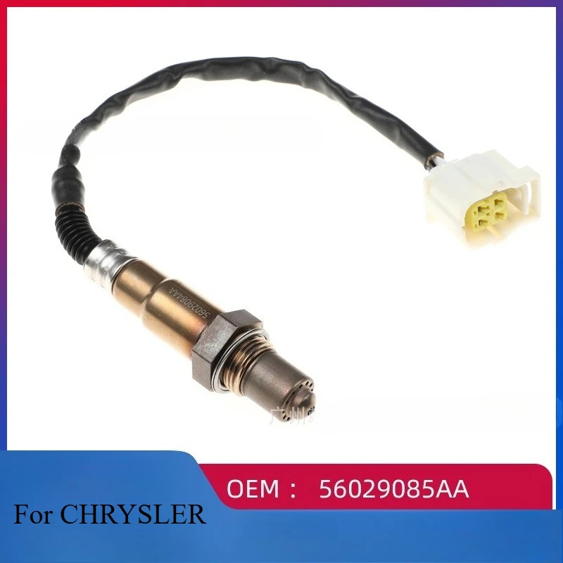 56029084AA 0258006915 Air Fuel Ratio O2 Oxygen Lambda Sensor for Chrysler DODGE for JEEP
56029084AA 0258006915 Air Fuel Ratio O2 Oxygen Lambda Sensor for Chrysler DODGE for JEEP