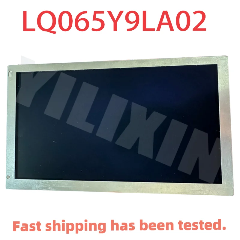 Brand-New Original 6.5-Inch LQ065Y9LA02 LQ065Y9LA01 Display
Brand-New Original 6.5-Inch LQ065Y9LA02 LQ065Y9LA01 Display