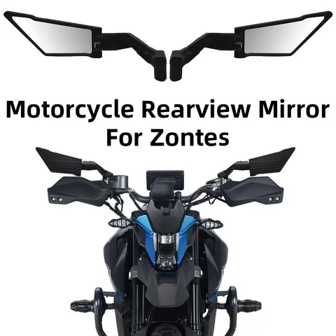 Motorcycle Rearview Mirror for Zontes ZT200 ZT125 U1 G1 M U ZT310R ZT310X ZT310M ZT350 ZT703 Sports Winglets Rear View Mirrors