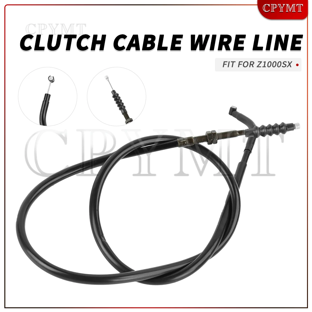 Motorcycle Clutch Cable Fit for Z1000SX NINJA1000 2011 2012 2013 2014 2015 2016
Motorcycle Clutch Cable Fit for Z1000SX NINJA1000 2011 2012 2013 2014 2015 2016