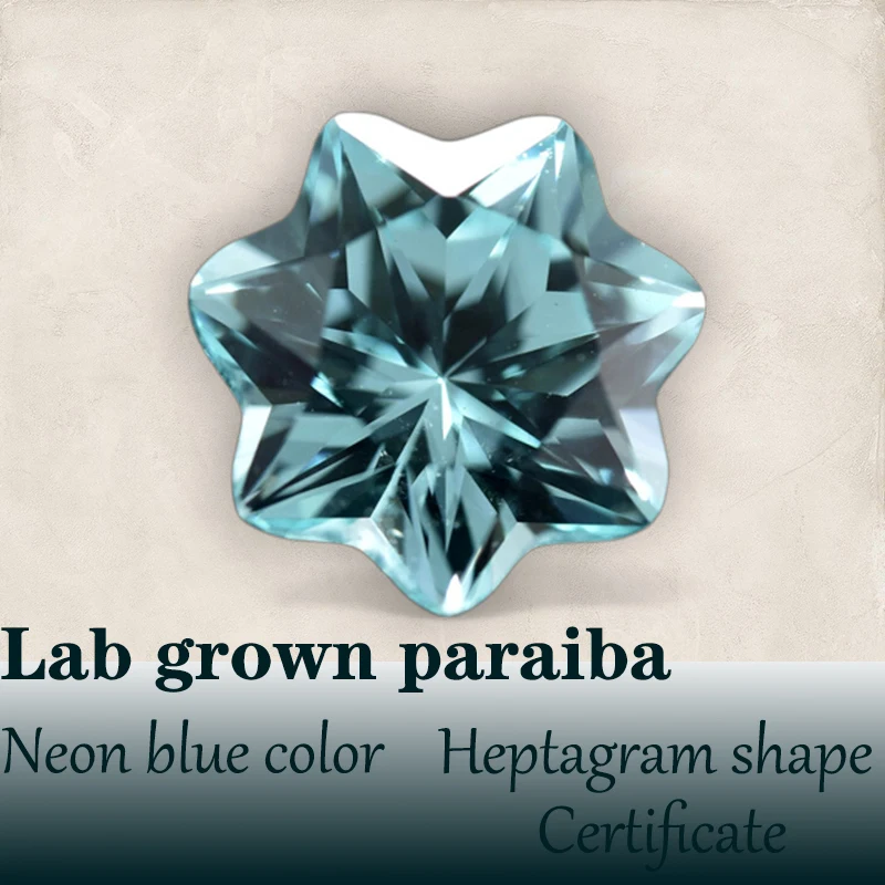 Heptagram Shape Lab Grown Paraiba Neon Blue Color VVS1 for DIY Advanced Jewelry Rings Earrings Necklace Making with Certificate
Heptagram Shape Lab Grown Paraiba Neon Blue Color VVS1 for DIY Advanced Jewelry Rings Earrings Necklace Making with Certificate