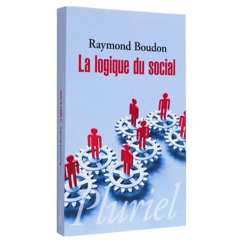 Книга La Logique Du Social Raymond Boudon Hachette Pluriel Reference 9782012705319
Книга La Logique Du Social Raymond Boudon Hachette Pluriel Reference 9782012705319