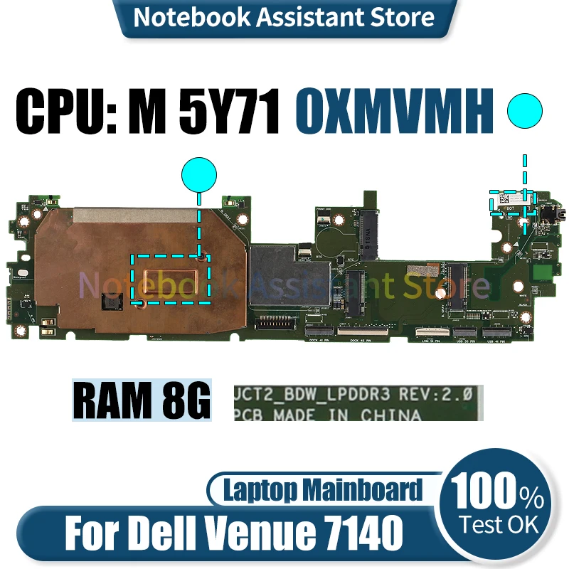 Материнская плата для ноутбука Dell Venue 7140 JCT2-BDW 0XMVMH SR23Q M 5Y7 1 RAM 8G DDR3 Материнская плата для ноутбука
Материнская плата для ноутбука Dell Venue 7140 JCT2-BDW 0XMVMH SR23Q M 5Y7 1 RAM 8G DDR3 Материнская плата для ноутбука