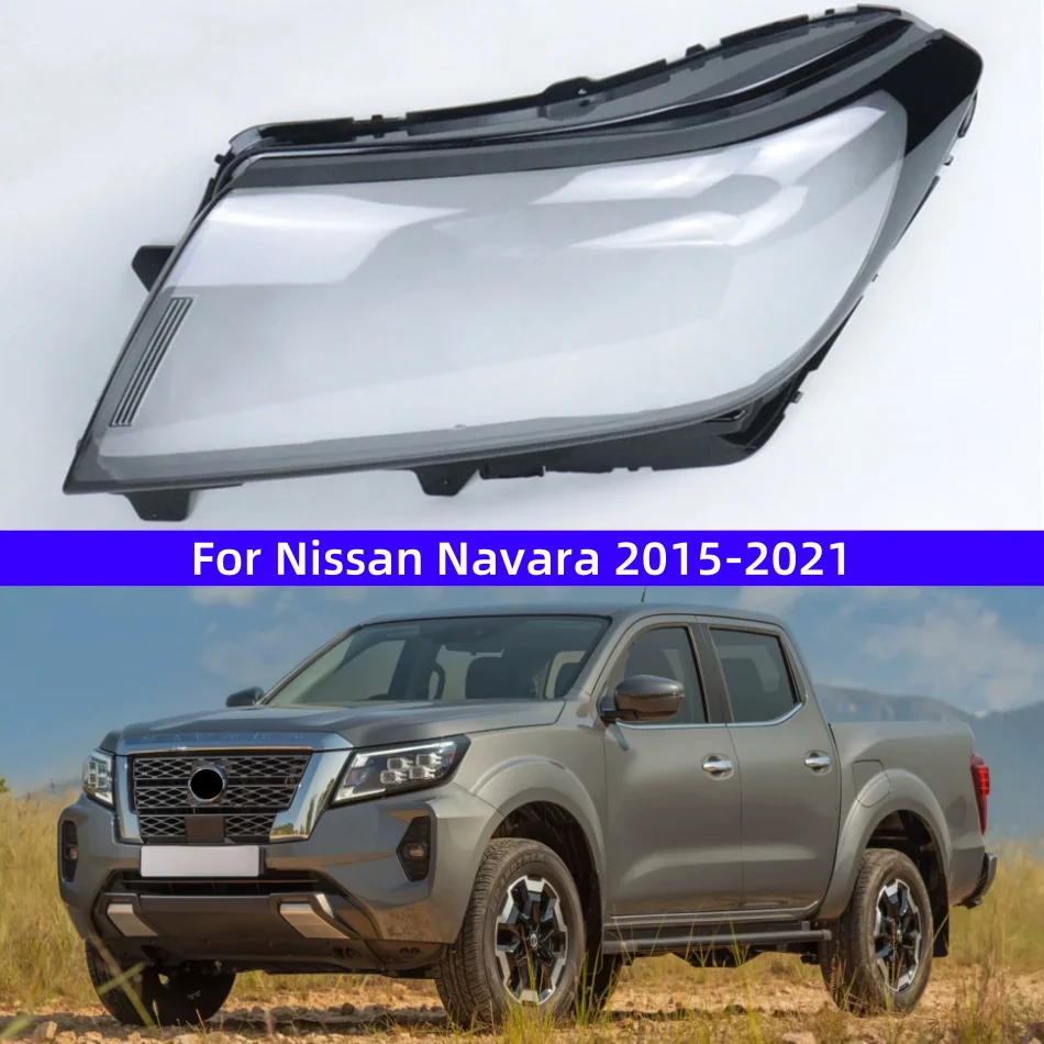 Для Nissan Navara 2015-2021 автомобильная фара стекло замена оригинального абажура
Для Nissan Navara 2015-2021 автомобильная фара стекло замена оригинального абажура