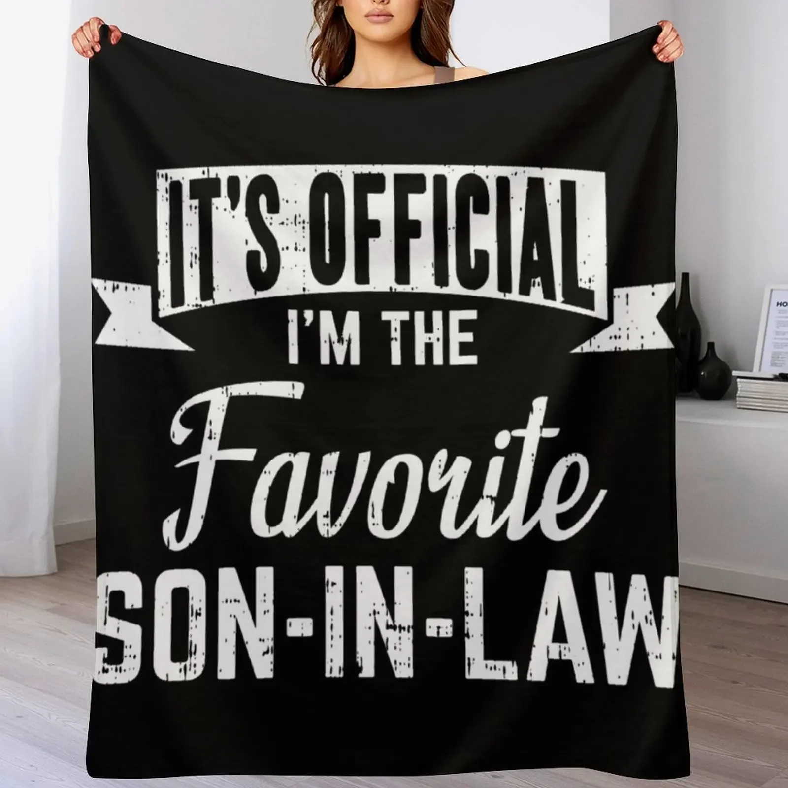It's Official I'm The Favorite Son in Law Throw Blanket Luxury St Blankets For Sofas Blankets
It's Official I'm The Favorite Son in Law Throw Blanket Luxury St Blankets For Sofas Blankets