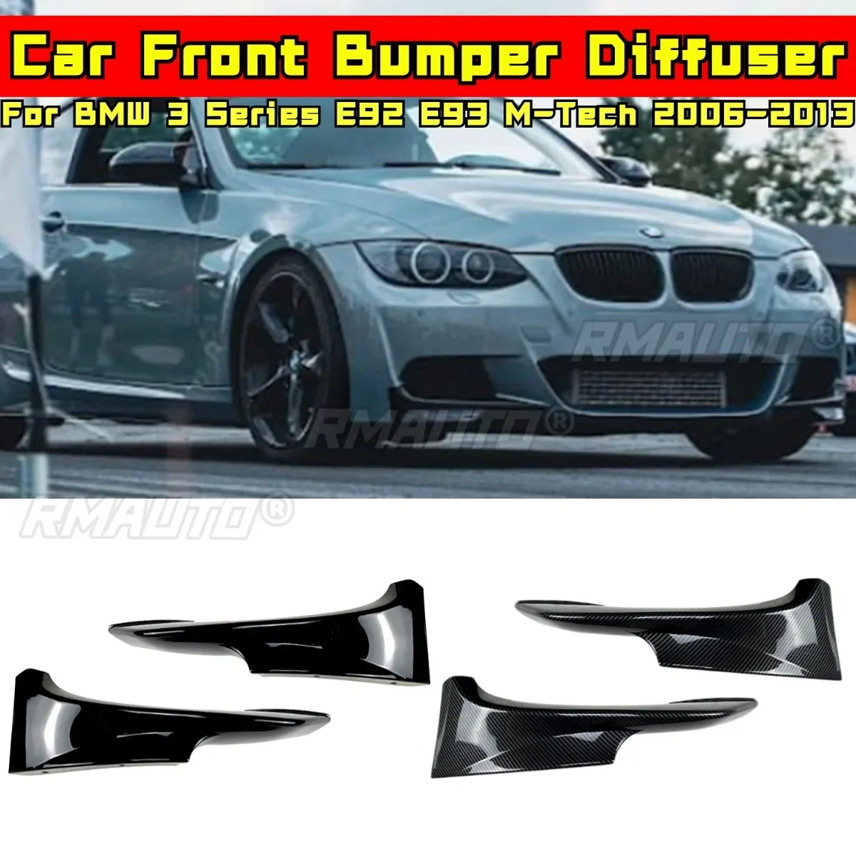 For BMW 3 Series E92 E93 M-Tech Front Lip Splitters Diffuse Spoiler for BMW 3 Series E92 E93 M-Tech 2006-2013 Exterior Part
For BMW 3 Series E92 E93 M-Tech Front Lip Splitters Diffuse Spoiler for BMW 3 Series E92 E93 M-Tech 2006-2013 Exterior Part