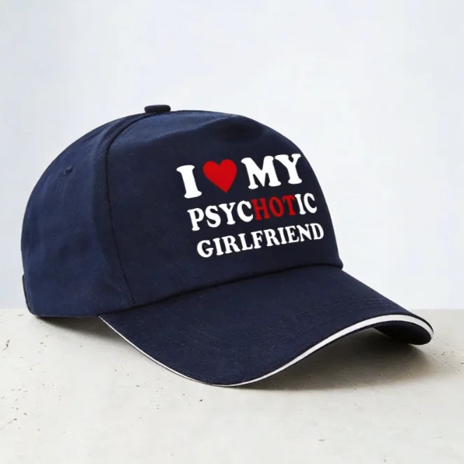 I Love My Psychotic Girlfriend baseball cap Summer men Outdoor sunshade hat Valentine Day Couple Gift golf hats
I Love My Psychotic Girlfriend baseball cap Summer men Outdoor sunshade hat Valentine Day Couple Gift golf hats