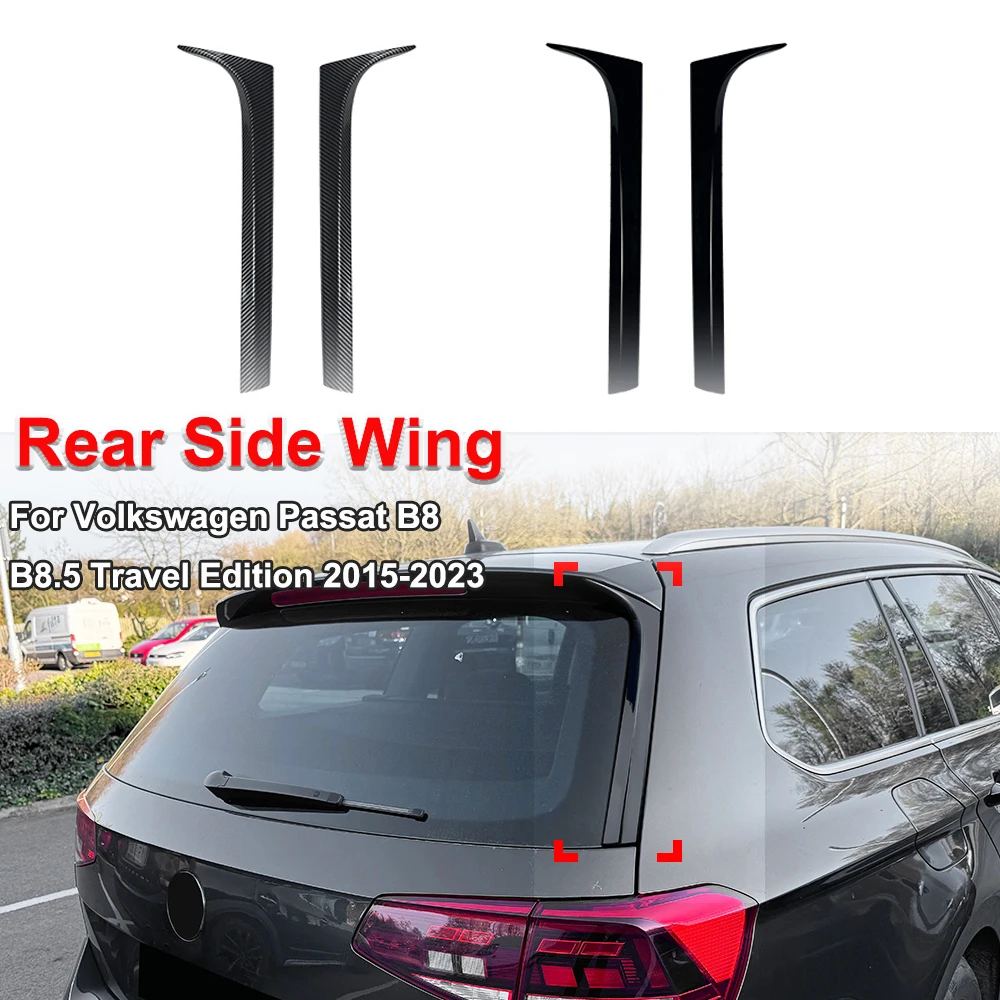 Rear Side Wing Spoiler Car Body Kit Exterior Decoration Modification For Volkswagen Passat B8 B8.5 Travel Edition 2015-2023
Rear Side Wing Spoiler Car Body Kit Exterior Decoration Modification For Volkswagen Passat B8 B8.5 Travel Edition 2015-2023