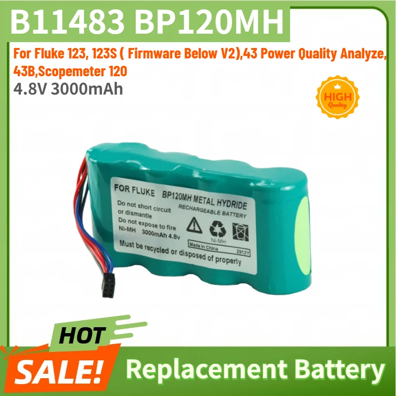 4.8V 3000mAh High Quality Battery B11483 for Fluke 43 Power Quality Analyze,43B,Scopemeter 120,123, 123S,Replacement Battery
4.8V 3000mAh High Quality Battery B11483 for Fluke 43 Power Quality Analyze,43B,Scopemeter 120,123, 123S,Replacement Battery