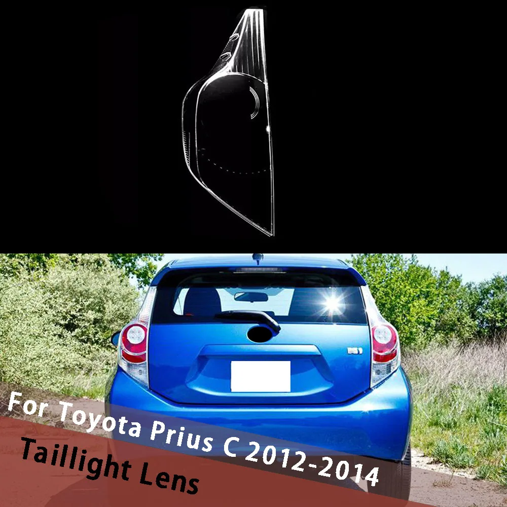 For Toyota Prius C 2012 2013 2014 Outside Car Tail Lamp Cover Taillight Shell Rear Light Housing Shade Lampcover Plexiglass
For Toyota Prius C 2012 2013 2014 Outside Car Tail Lamp Cover Taillight Shell Rear Light Housing Shade Lampcover Plexiglass