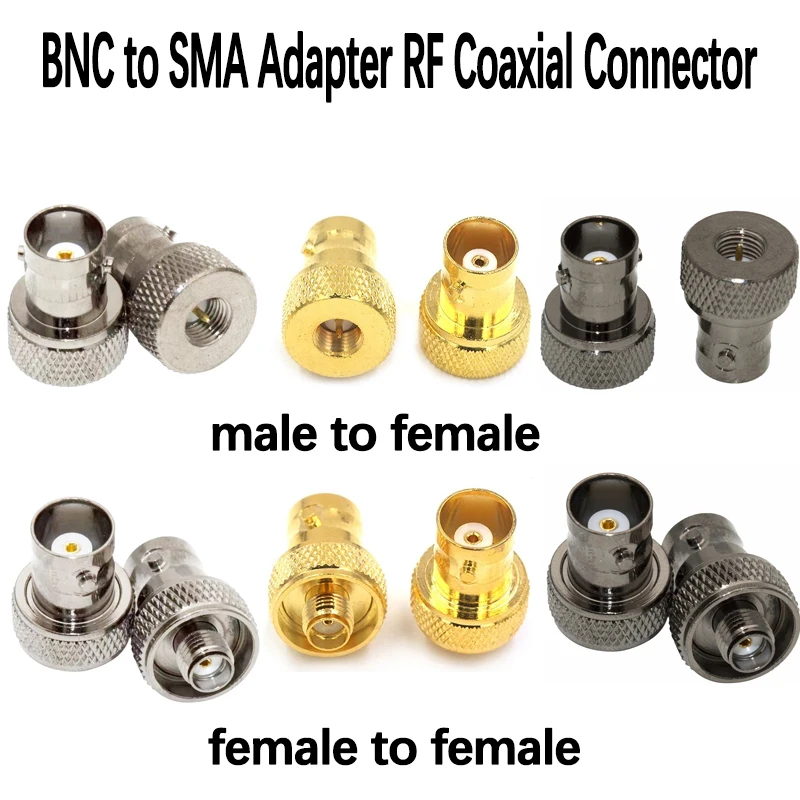 1PC BNC to SMA Adapter RF Coaxial Connector Male/Female Gold Silver Black Nickel Plated for WiFi Antenna Ham Radio CCTV
1PC BNC to SMA Adapter RF Coaxial Connector Male/Female Gold Silver Black Nickel Plated for WiFi Antenna Ham Radio CCTV