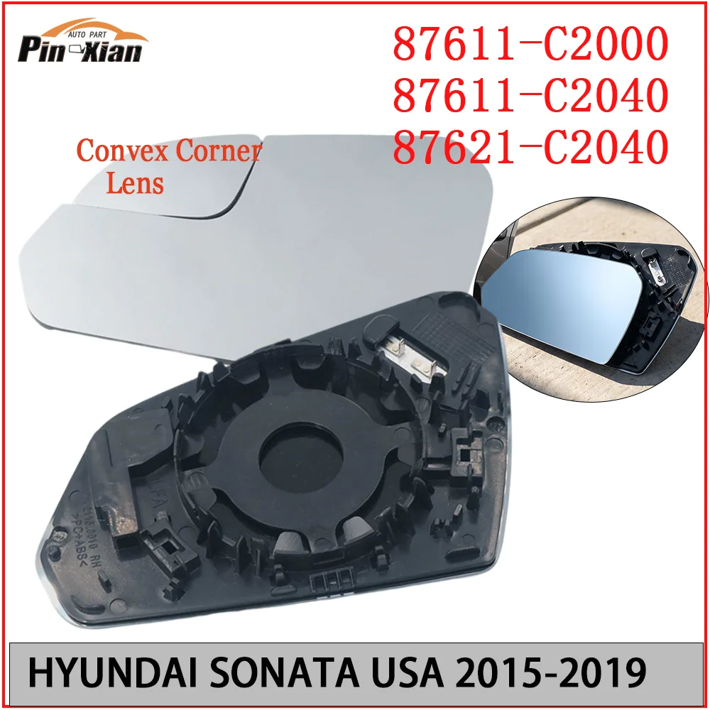 Rearview Mirror With BSD heated 87611-C2000 87611-C2040 for HYUNDAI SONATA USA 2015 2016 2017 2018 2019 Wing Mirror Lens
Rearview Mirror With BSD heated 87611-C2000 87611-C2040 for HYUNDAI SONATA USA 2015 2016 2017 2018 2019 Wing Mirror Lens
