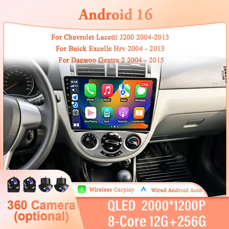 for Chevrolet Lacetti J200 2004-2013 for Buick Excelle Hrv 2004 - 2013 for Daewoo Gentra 2 2004 - 2015 10‘’ GPS Navi BT WiFi DSP
for Chevrolet Lacetti J200 2004-2013 for Buick Excelle Hrv 2004 - 2013 for Daewoo Gentra 2 2004 - 2015 10‘’ GPS Navi BT WiFi DSP