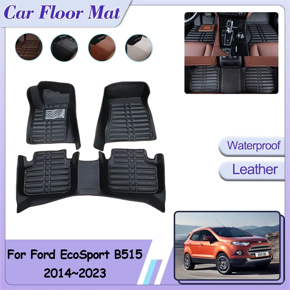 Car Floor Mat for Ford EcoSport B515 BK 2014~2023 Leather Panel Foot Parts Custom Liner Carpet Tray Pads Rug Interior Accessorie
Car Floor Mat for Ford EcoSport B515 BK 2014~2023 Leather Panel Foot Parts Custom Liner Carpet Tray Pads Rug Interior Accessorie