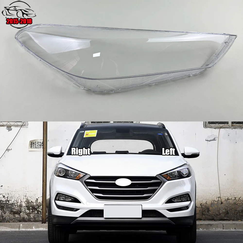 For Hyundai Tucson 2015 2016 2017 2018 Car Front Headlight Glass Headlamp Transparent Lampshade Lamp Shell Lens Cover
For Hyundai Tucson 2015 2016 2017 2018 Car Front Headlight Glass Headlamp Transparent Lampshade Lamp Shell Lens Cover