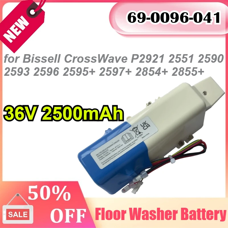 69-0096-041 36V 2500mAh for Bissell CrossWave P2921 2551 2590 2593 2596 2595+ 2597+ 2854+ 2855+ Floor Washer Battery
69-0096-041 36V 2500mAh for Bissell CrossWave P2921 2551 2590 2593 2596 2595+ 2597+ 2854+ 2855+ Floor Washer Battery