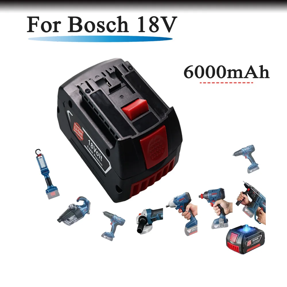 18V 6.0Ah For Bosch Electric Drill 18V Rechargeable Li-ion Battery BAT609, BAT609G, BAT618, BAT618G, BAT614
18V 6.0Ah For Bosch Electric Drill 18V Rechargeable Li-ion Battery BAT609, BAT609G, BAT618, BAT618G, BAT614