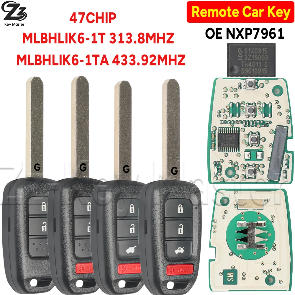Zz MLHLIK6-1T/1TA 313.8/433.9MHZ NXP791X 47CHIP Car Remote Control Key For Honda Civic Accord City CR-V Jazz Vezel XR-V HR-V FRV
Zz MLHLIK6-1T/1TA 313.8/433.9MHZ NXP791X 47CHIP Car Remote Control Key For Honda Civic Accord City CR-V Jazz Vezel XR-V HR-V FRV