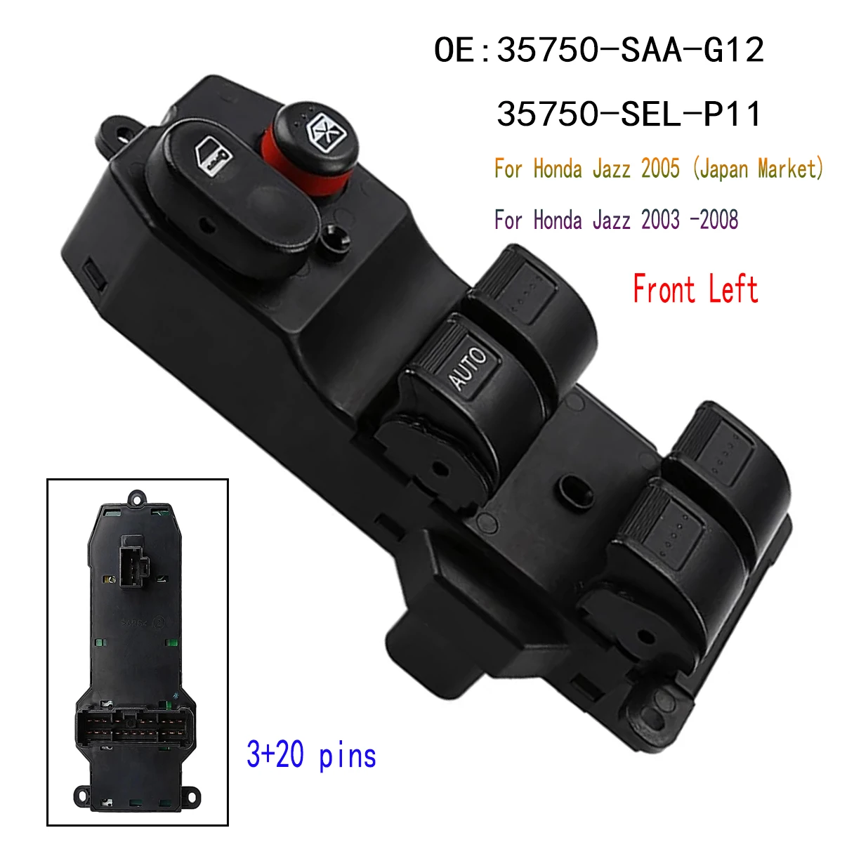 Power Window Control Switch for Honda Jazz 2003 2004 2005 2006 2007 2008 Front Left Electric Lifter Button Parts Car Accessories
Power Window Control Switch for Honda Jazz 2003 2004 2005 2006 2007 2008 Front Left Electric Lifter Button Parts Car Accessories