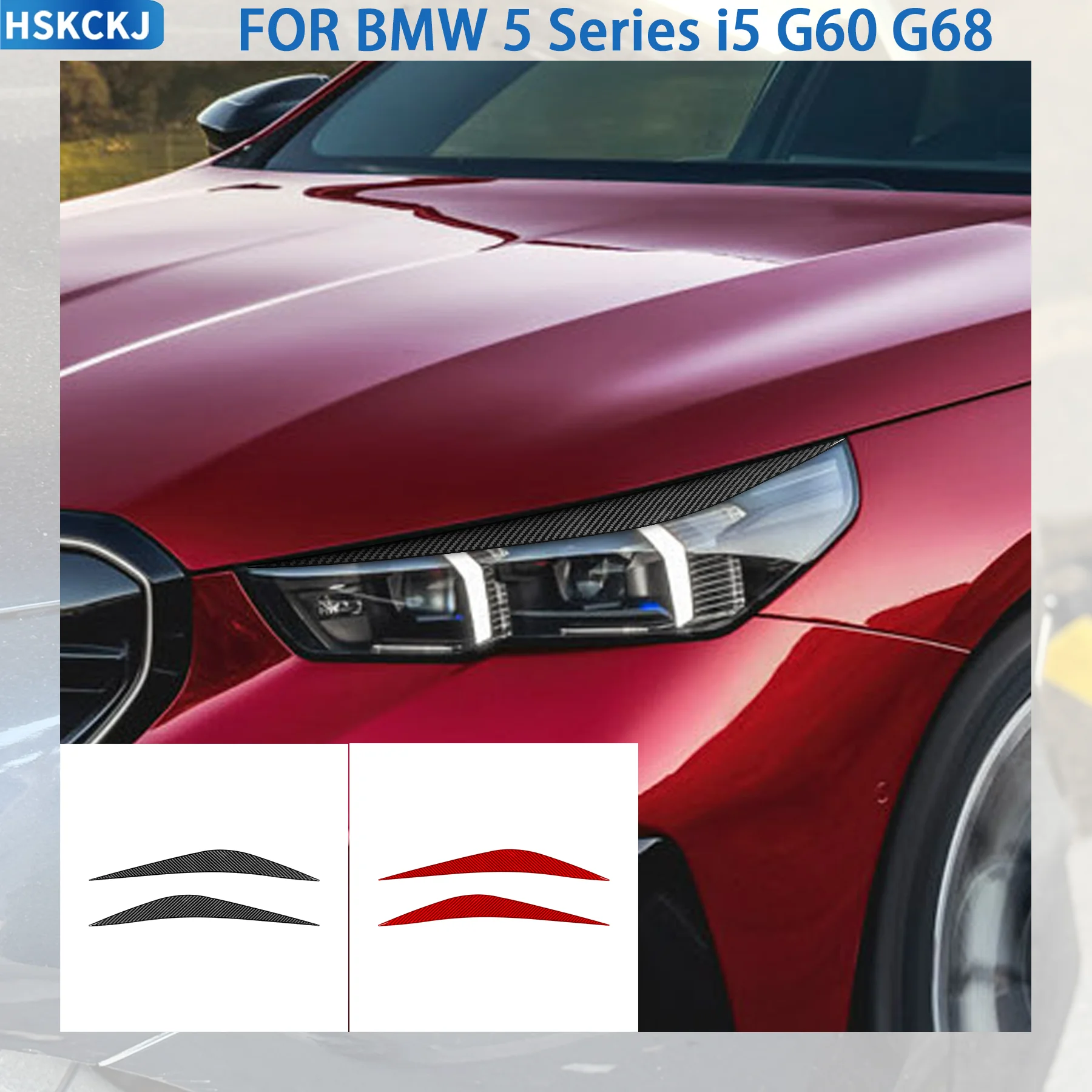 FOR BMW 5 Series I5 G60 G68 2024 2025 Car Headlight Upper Edge Eyebrow Panel Cover Carbon Fiber Exterior Decor Accessory Sticker
FOR BMW 5 Series I5 G60 G68 2024 2025 Car Headlight Upper Edge Eyebrow Panel Cover Carbon Fiber Exterior Decor Accessory Sticker