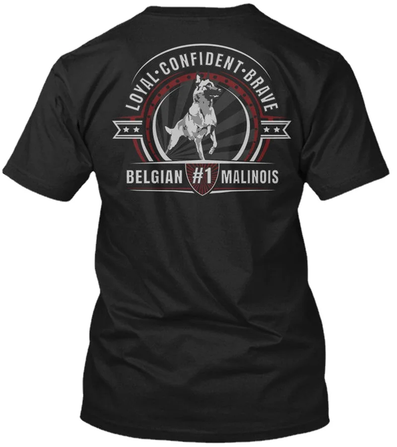 Loyal Confidence Brave Belgian Malinois T-Shirt. Summer Cotton Short Sleeve O-Neck Mens T Shirt New S-3XL
Loyal Confidence Brave Belgian Malinois T-Shirt. Summer Cotton Short Sleeve O-Neck Mens T Shirt New S-3XL